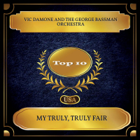 My Truly, Truly Fair (Billboard Hot 100 - No. 04) (Single)