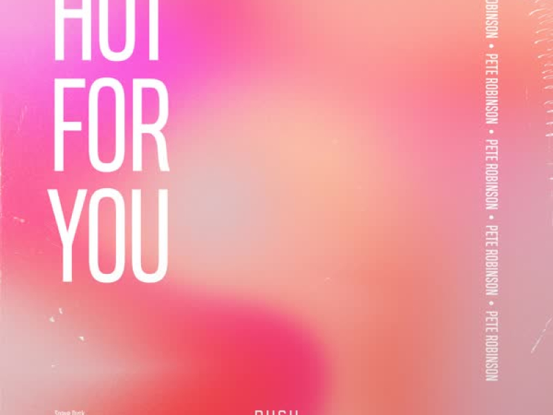 Hot For You (Single)