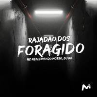 RAJADÃO DOS FORAGIDO (Single)