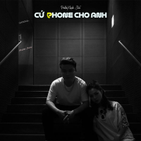 Cứ Phone Cho Anh (Single)