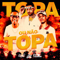 Topa Ou Não Topa (Single)