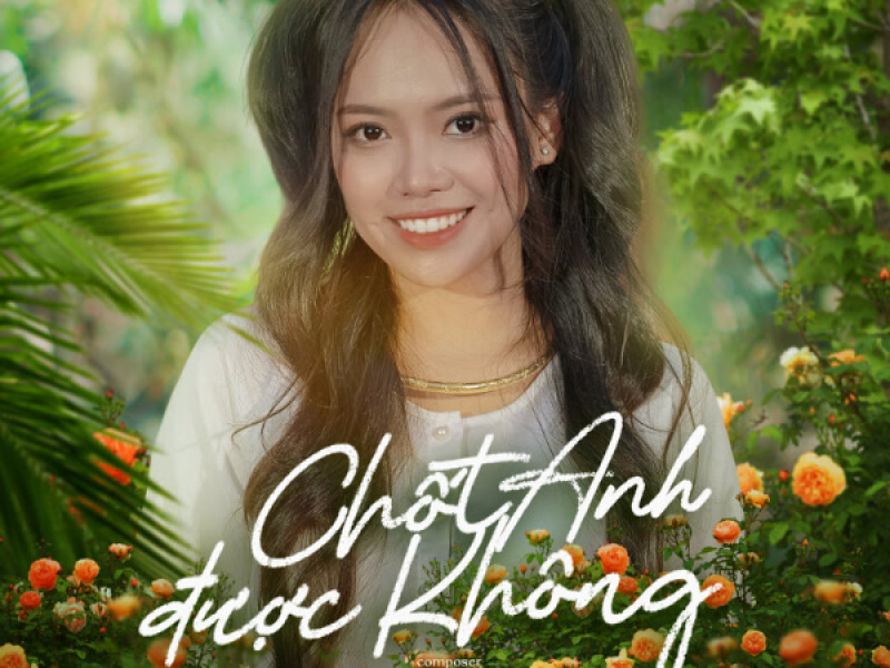 Chốt Anh Được Không (Single)