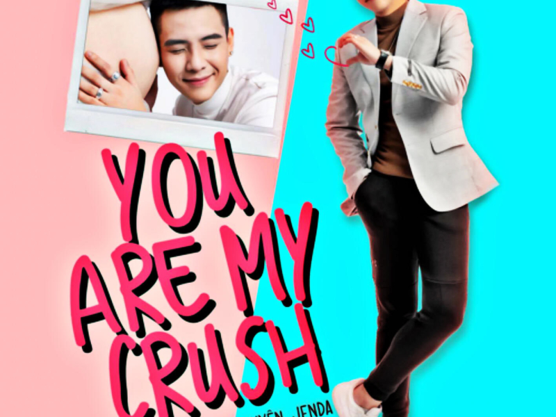 You Are My Crush (Single)