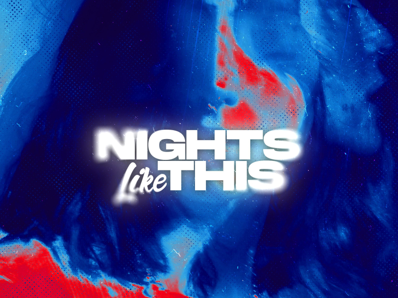 Nights Like This (Single)