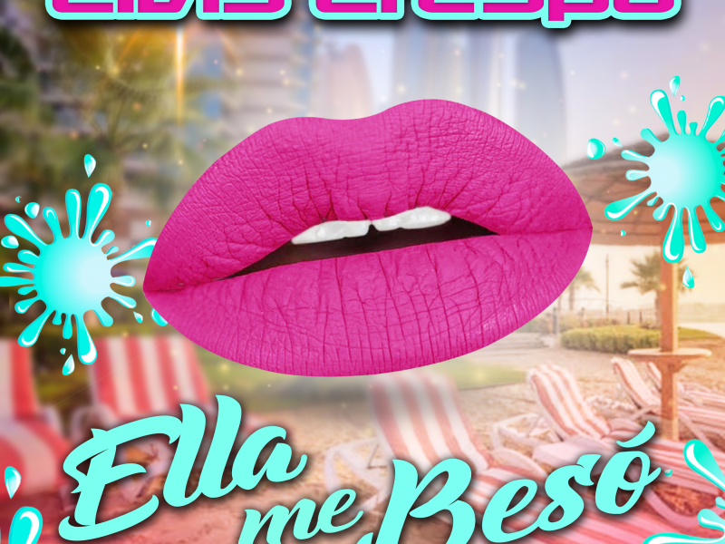 Ella Me Besó (Single)