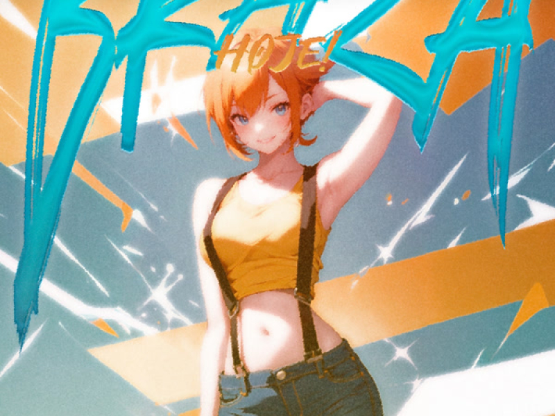 BRAZA HOJE! (Single)