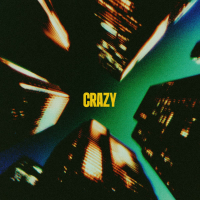 Crazy (Single)