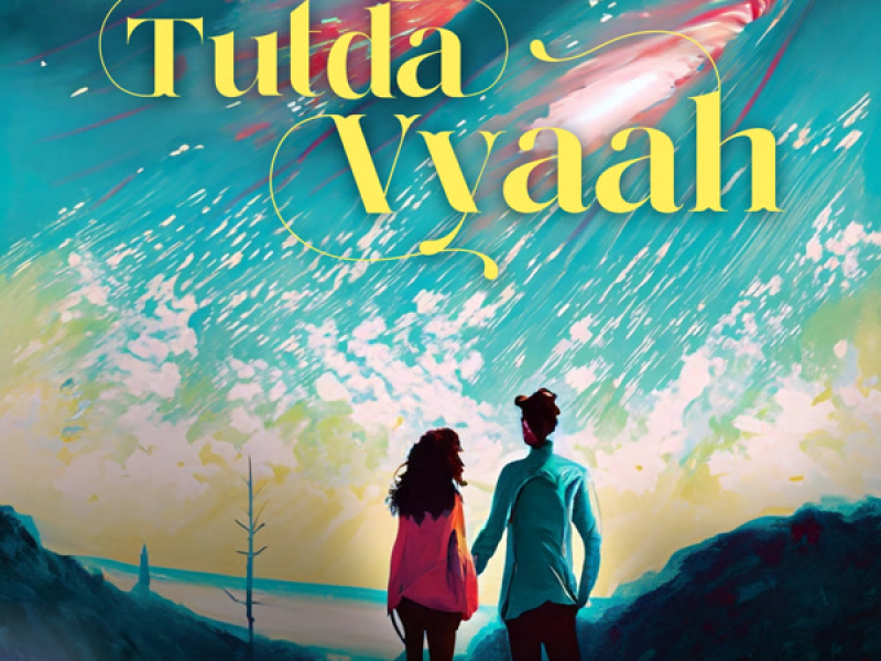Tutda Vyaah (Single)