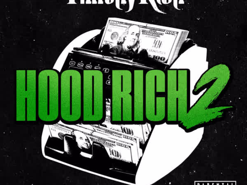 Hood Rich 2