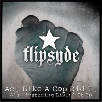 Act Like a Cop Did It (EP)