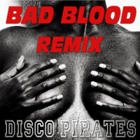Bad Blood: A Tribute to Taylor Swift & Kendrick Lamar (NRG Dance Remix) (EP)