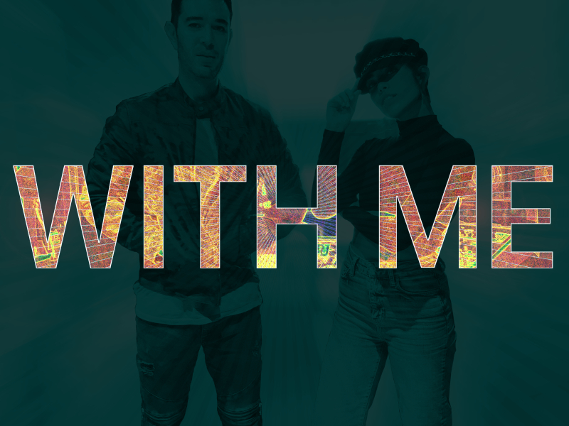 With Me (Single)