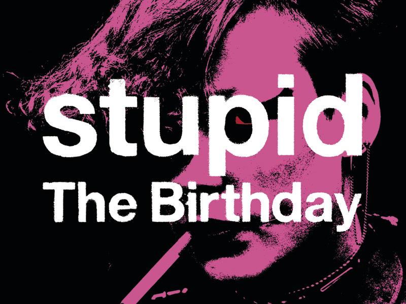 Stupid (MV) (Single)