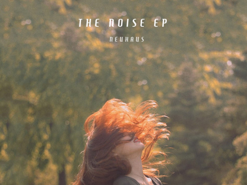 The Noise EP