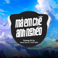 Má Em Chê Anh Nghèo (EDM) (Single)