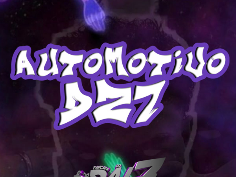 AUTOMOTIVO DZ7 (Single)