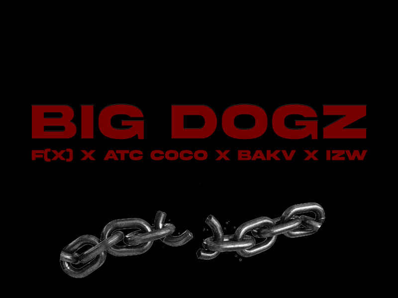 Big Dogz (Single)