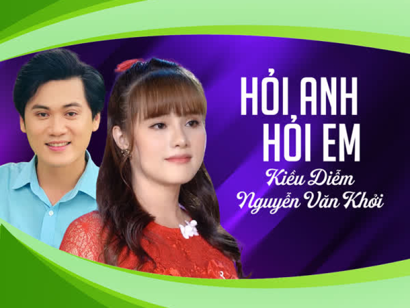 Hỏi Anh Hỏi Em (Single)