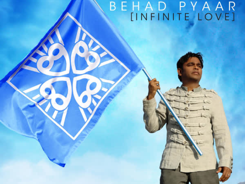 Behad Pyaar (Infinite Love) (Single)
