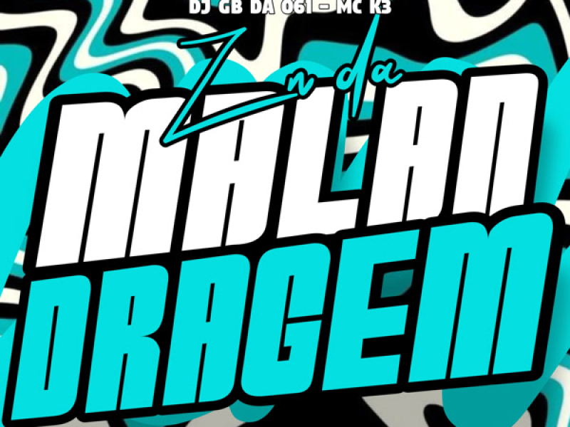 ZN da Malandragem (Single)