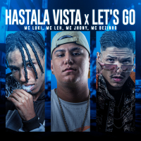 Hasta la vista x Let's Go (Single)