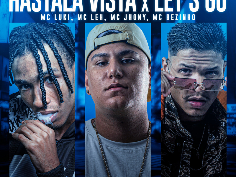 Hasta la vista x Let's Go (Single)