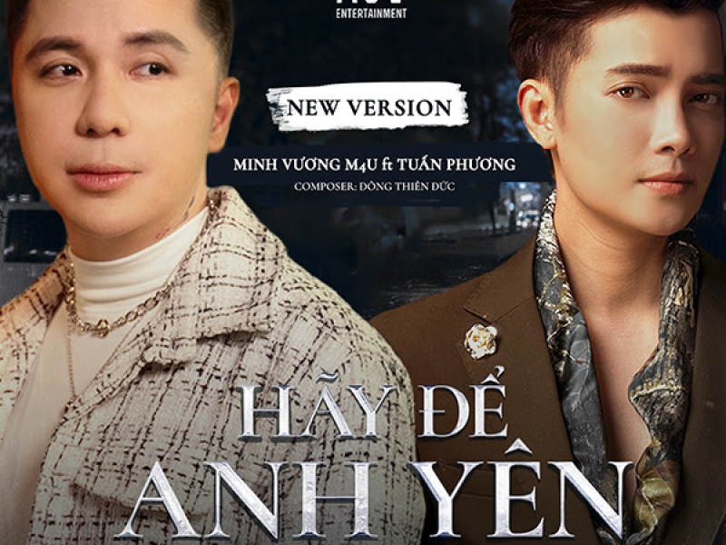 Hãy Để Anh Yên (New Version) (Single)