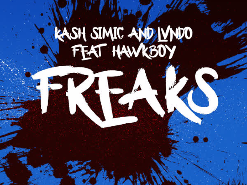 Freaks (Single)