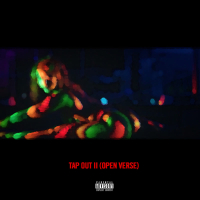 Tap Out II (Open  Verse) (Single)