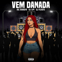 Vem Danada (Single)