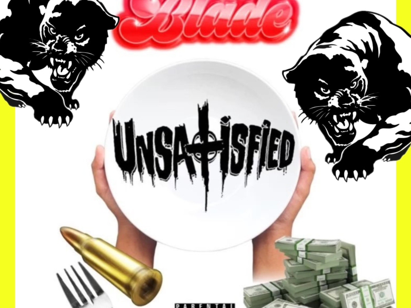 UNSATISFIED [SATISFIED] (FREESTYLE) (Single)