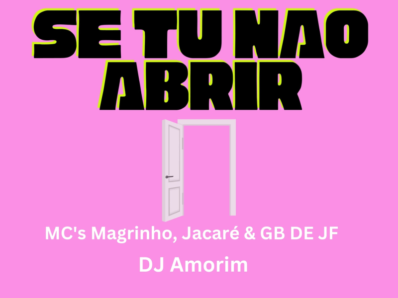 Se tu não abrir (Single)