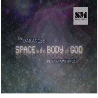 Space Is the Body of God (Single)