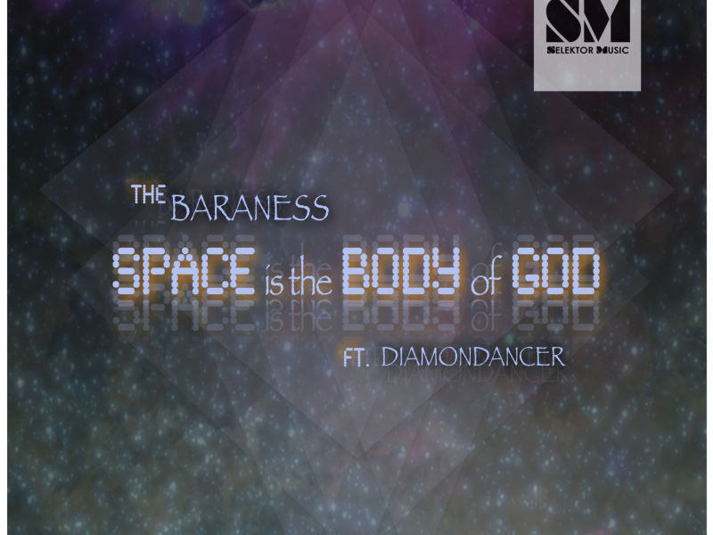 Space Is the Body of God (Single)