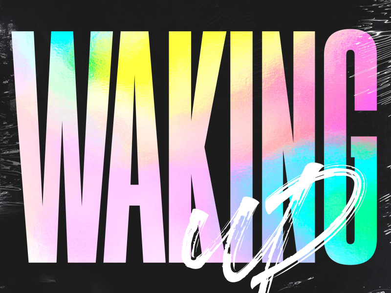 Waking Up (Single)