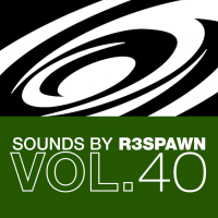 Sounds by R3SPAWN Vol. 40 (Single)