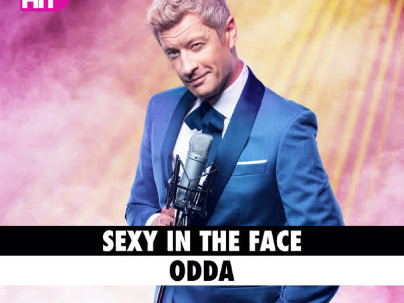 Sexy in the Face (Single)