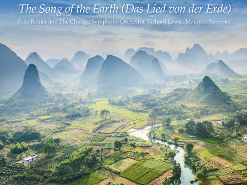 Mahler: The Song of the Earth (Das Lied von der Erde)