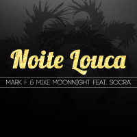 Noite Louca (feat. Socra) (Single)