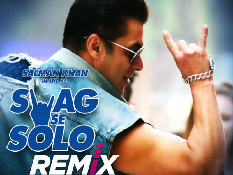 Swag Se Solo Remix (Single)