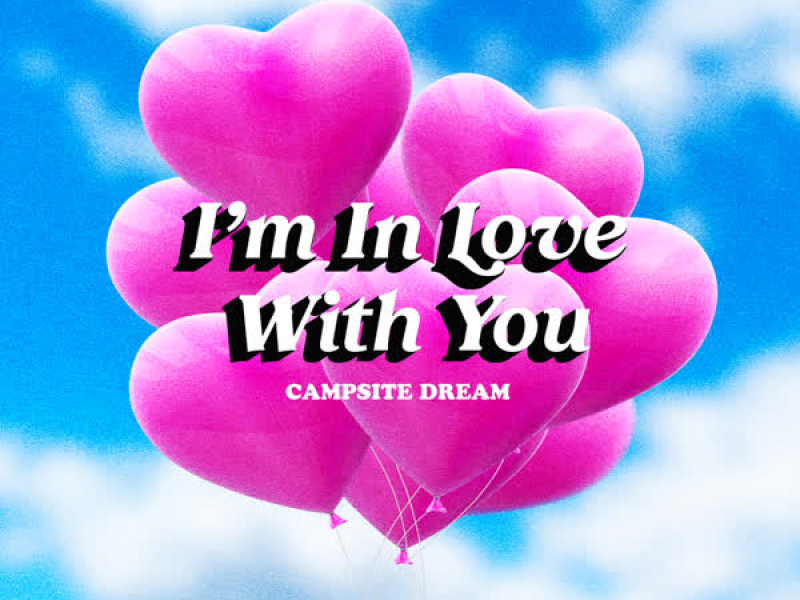 I'm In Love With You (Single)