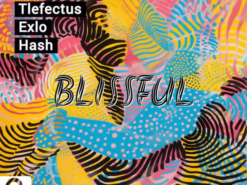 Blissful (Single)