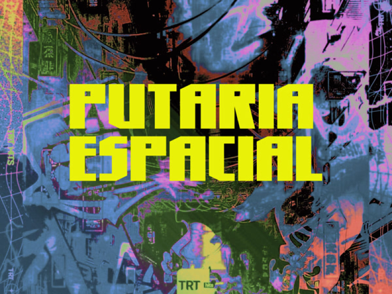 PUTARIA ESPACIAL (ARROCHADEIRA) (Single)