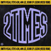 2 Times (REESE Remix) (Single)