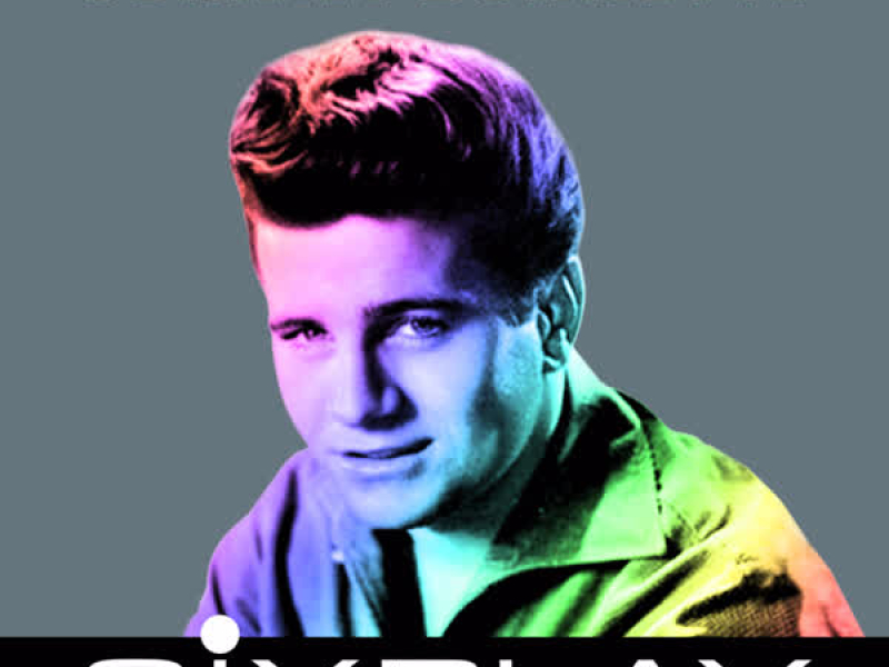 Six Play: Johnny Burnette & The Rock ‘N’ Roll Trio - EP