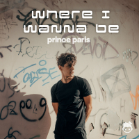 Where I Wanna Be (Single)