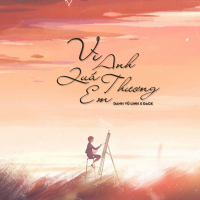 Vì Anh Quá Thương Em (Single)