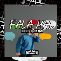 Fala Mal De Mim (Single)