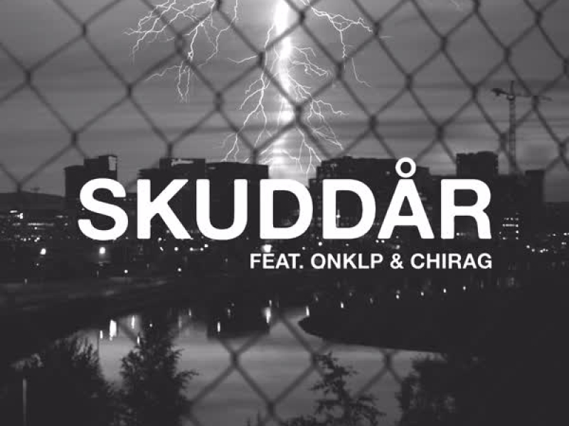 SKUDDÅR (Single)