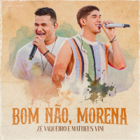 Bom Não, Morena (Ao Vivo) (Single)